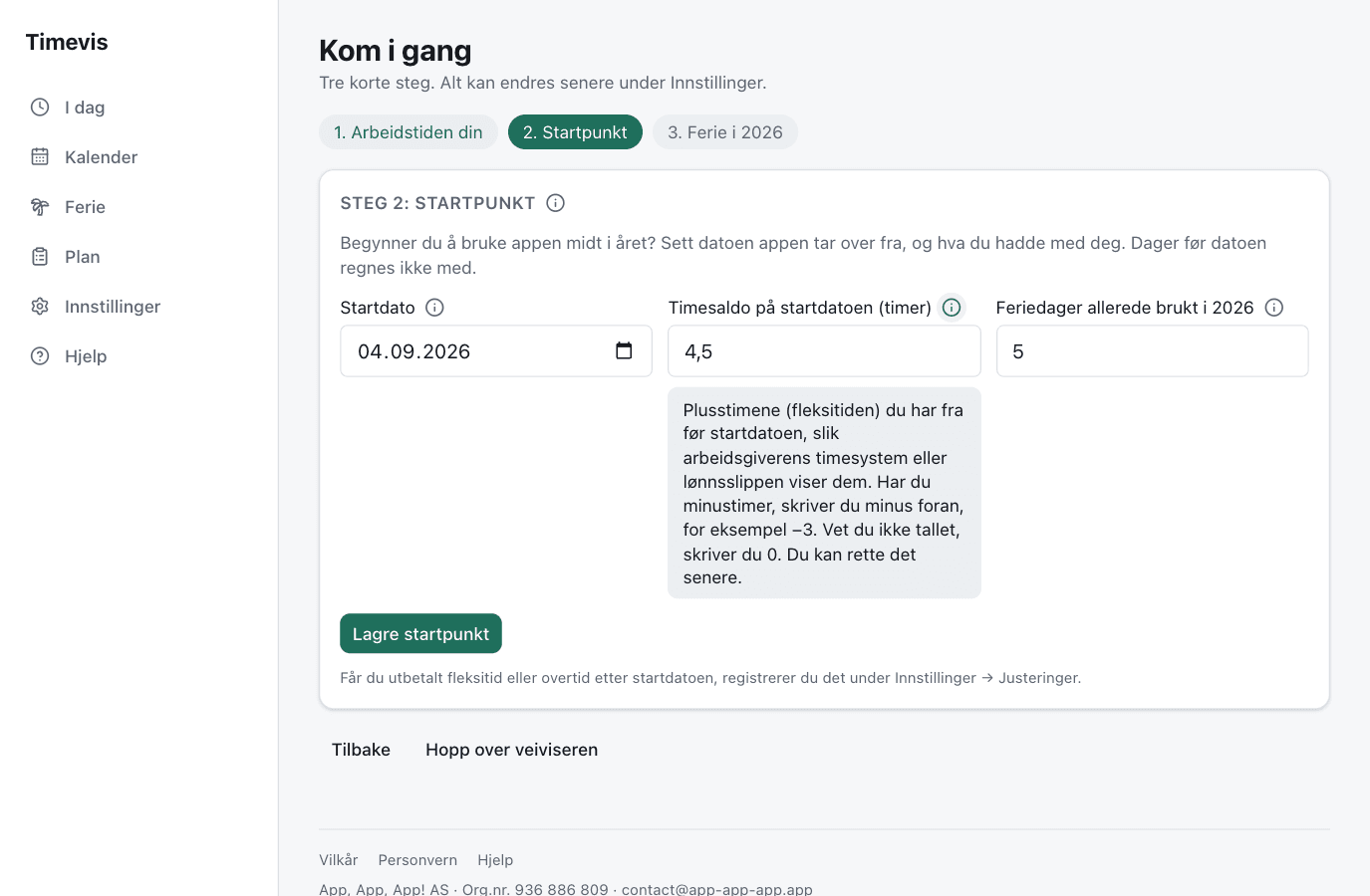 Veiviserens steg 2 med startdato, timesaldo og feriedager brukt, og forklaringen til Timesaldo på startdatoen åpen under feltet