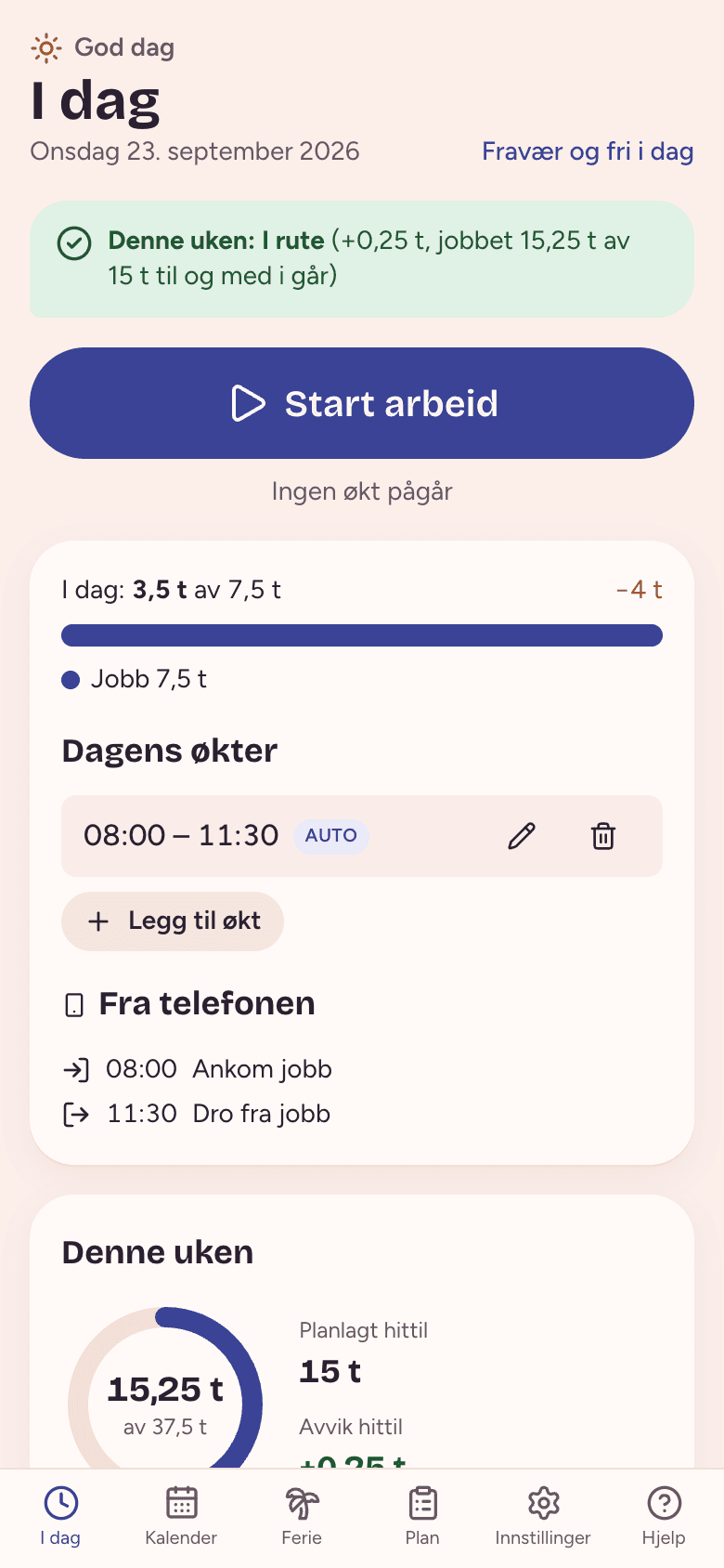 I dag med knappen «Start arbeid», dagens økter og planlagt og jobbet tid.